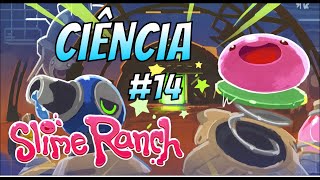 Descobrindo como fazer ciência no Slime Rancher  Slime Rancher 14 [upl. by Beatrix]