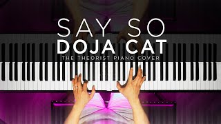 Doja Cat  Say So  The Theorist Piano Cover [upl. by Ahs]