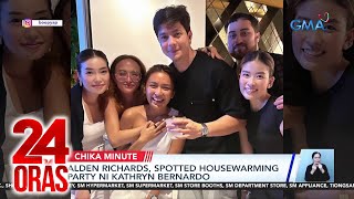 Alden Richards spotted housewarming party ni Kathryn Bernardo  24 Oras [upl. by Irotal]