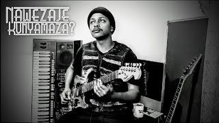 Dr Ipyana  Nawezaje Kunyamaza  Sijaona namna hii  Electric Chorus Guitar Cover [upl. by Keslie481]