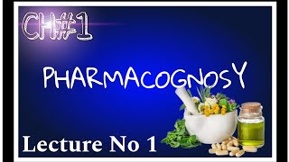 What is PHARMACOGNOSY Introduction of PHARMACOGNOSY bpharma science pharmacypharmacyknowledge [upl. by Duffie797]