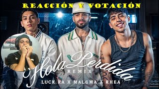 HOLA RE PERDIDA REMIX  Luck Ra Maluma Khea  REACCION Y VOTACIÓN [upl. by Aicire]