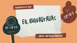 Aula 6  Equação Biquadrada O que é Como resolver [upl. by Nylanej]