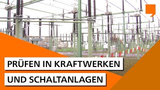 Prüfen in Kraftwerken und Schaltanlagen [upl. by Mozelle]