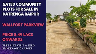 Wallfort Parkview ☎917669634395  Gated Community Plots For Sale In Datrenga Raipur  ₹ 849 Lacs [upl. by Celin]