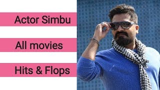 Simbu all movies hit and flop list [upl. by Gerardo]