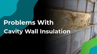 Problems With Cavity Wall Insulation [upl. by Ahcsropal]