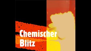 Chemischer Blitz [upl. by Euk]