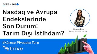 Nasdaq ve Avrupa Endekslerinde Son Durum Tarım Dışı İstihdam  Küresel Piyasalar Turu [upl. by Atiroc]