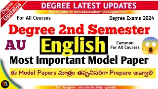 AU Degree Semester 2  English Language Most Important Model Papers Degree 2sem English Exams 2024 [upl. by Thin908]