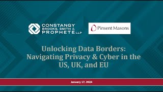 Constangy amp Pinsent Masons Webinar  Data Privacy The US UK and EU Perspectives [upl. by Stevie72]