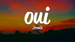 Jeremih  oui Lyrics [upl. by Anilac]