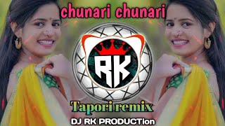 AajaNaChhuleMeriChunari Tapori remix DJ RK PRODUCTion� 2024 [upl. by Beaufort]