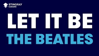 The Beatles  Let It Be Karaoke with Lyrics [upl. by Iror]