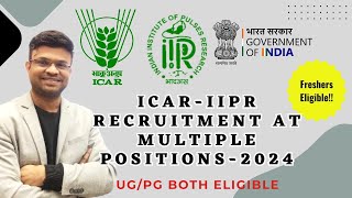 ICARIIPR Recruitment at Multiple Positions2024 icar job vacancy recruitment positions [upl. by Laris]