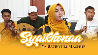 SYAIKHONA  Yabatrotim Mashup  Zalzalah Gambus [upl. by Koball]