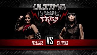 Catrina vs Ivelisse Full Match [upl. by Ecidna]