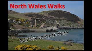 Bull Bay to Porth Wen North Wales Walks [upl. by Kcirdnekal]