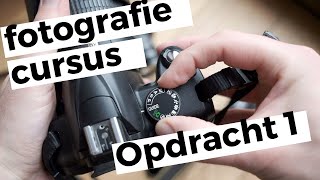 Fotografie cursus in het Nederlands voor beginners opdracht 1 landschapsfotografie [upl. by Azenav866]