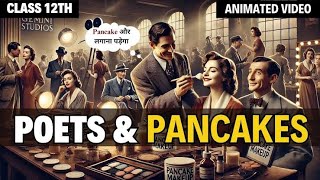 Poets and Pancakes class 12  in Hindi  Animated  Flamingo class 12 poets and pancakes [upl. by Froehlich121]