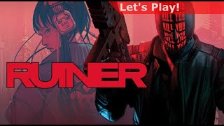 Lets Play Ruiner First Hour [upl. by Florina]