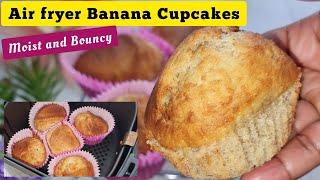 Moist Air Fryer Banana Muffins  Cupcakes 🧁 Recipe Air fried Cup Cakes Recipes [upl. by Indys]