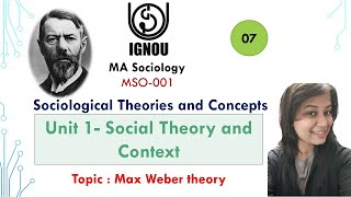 IGNOU MA Sociology  MSO 01  UNIT1  SOCIAL Theory  Max Weber  Weberian Ideology [upl. by Ellenet]