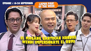 EL RUMI JADI KOMANDAN KONDRE KETEMU OPTIMUS  LAPOR PAK OF THE WEEK Eps1620 September 2024 [upl. by Dorr162]