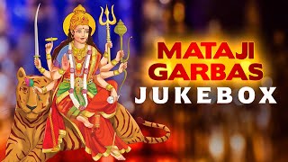 Mataji Garbas Jukebox Non  Stop Gujarati Garba Songs  Mataji Na Garba  Navratri Garba 2023 [upl. by Akcinehs811]