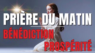 Une Prière Puissante Pour Un Mardi Béni et prospère  Prière Du Matin Prospérité et Grâces Divines [upl. by Markus]