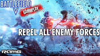 Battlefield V  Repel All Enemy Forces  HD  60 FPS  Crazy Gameplays [upl. by Arbmahs]