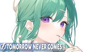 Nightcore  Tomorrow Never Comes Vicetone  Lyrics [upl. by Grobe]