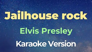 Elvis Presley  Jailhouse Rock Karaoke  Instrumental [upl. by Yren]