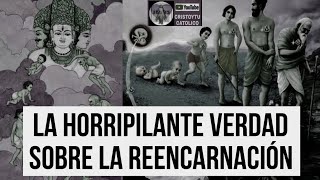 🔔 La HORRIPILANTE VERDAD sobre la REENCARNACIÓN 🪱 simplemente no existe [upl. by Nisa]