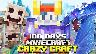 I Survived 100 Days in CRAZY CRAFT Minecraft [upl. by Rubinstein]