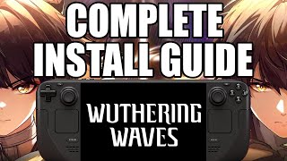 How To Install Wuthering Waves on Steam Deck  SteamOS  Status Linux Blocked [upl. by Airottiv]