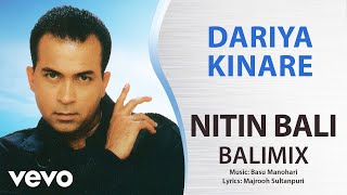 Dariya Kinare  Balimix  Nitin Bali  Official Hindi Pop Song [upl. by Ynar746]