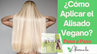 ¿Cómo Aplicar el Tratamiento de Alisado Vegano🌱 Profesional Aluminalia [upl. by Rases31]