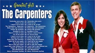 The Carpenters  Carpenters Greatest Hits Collection Full Album  The Carpenter Songs  Best Songs [upl. by Liddie]