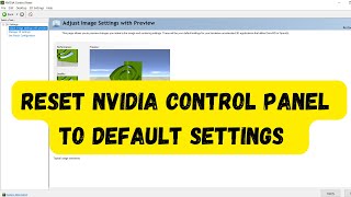 Reset NVIDIA Control Panel to DEFAULT in Seconds [upl. by Dud]