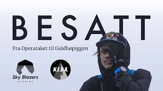 Besatt – Fra Operataket til Galdhøpiggen [upl. by Novel]