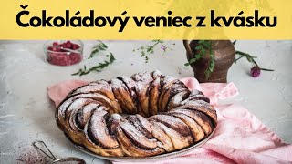 Čokoládový veniec z kvásku [upl. by Suaeddaht26]