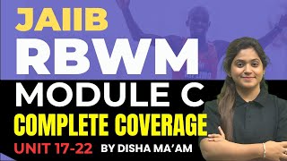 JAIIB RBWM Complete Module C Summary  RBWM 2024 [upl. by Valle]