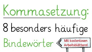 Kommasetzung  8 besonders häufige Bindewörter Konjunktionen [upl. by Doowyah456]