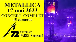 Metallica  Full show  Concert complet multicam  Stade de France 17052023 [upl. by Fang]