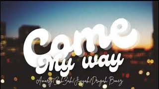 Come My Way2024  Amarty feat ZahZah x Junyah amp Drugah Bonez [upl. by Zetnas]