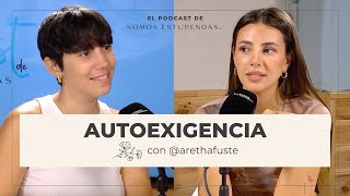 ENTREVISTA a arethafuste AUTOEXIGENCIA y PERFECCIONISMO [upl. by Rianna]