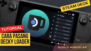 Tutorial Cara Pasang Decky Loader di Steam Deck [upl. by Yllaw]