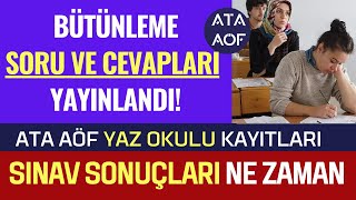 Ata Aöf Bahar Dönemi Bütünleme Sınavı Soruları ve Cevapları Yayınlandı Sonuçlar Ne Zaman Açıklanır [upl. by Franckot277]