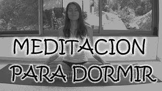 Meditacion para dormir  Liberarse de los pensamientos negativos [upl. by Attenyl392]